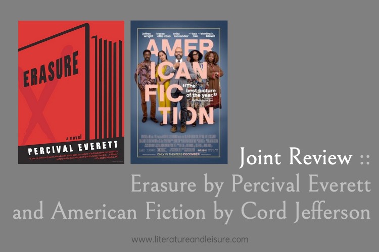 Joint review for the movie American Fiction based on the novel Erasure